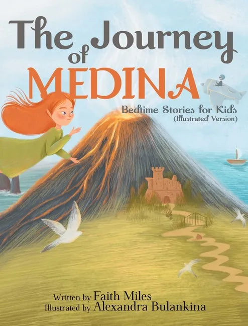 Bedtime Stories for Kids: The Journey of Medina - Hardcover