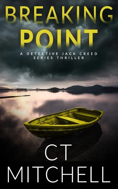 Breaking Point: A Detective Jack Creed Novel - Paperback