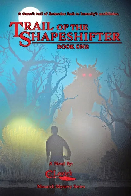 Trail of the Shapeshifter - Paperback
