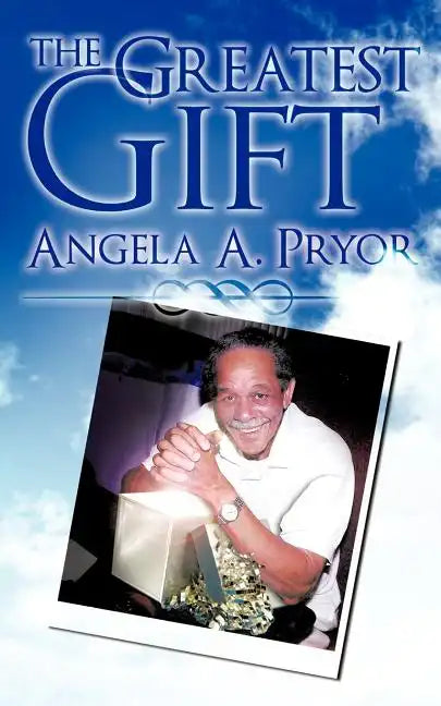 The Greatest Gift - Paperback