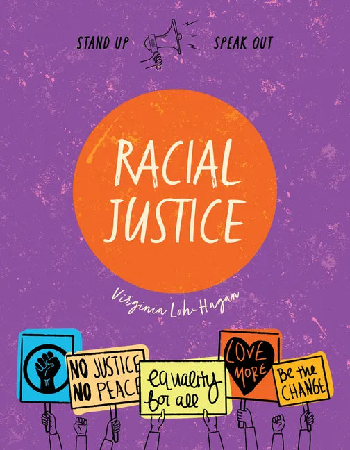 Racial Justice - Library Binding