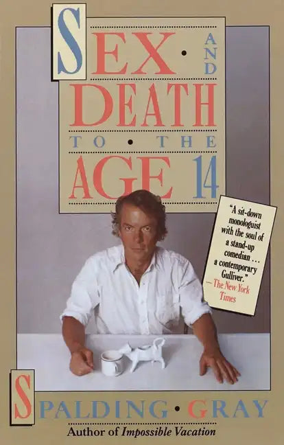 Sex and Death to the Age 14 - Paperback