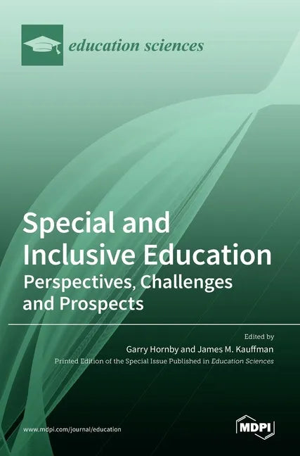 Special and Inclusive Education: Perspectives, Challenges and Prospects - Hardcover