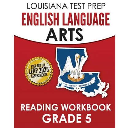 LOUISIANA TEST PREP English Language Arts Reading Workbook Grade 5: Covers the Literature and Informational Text Reading Standards - Paperback