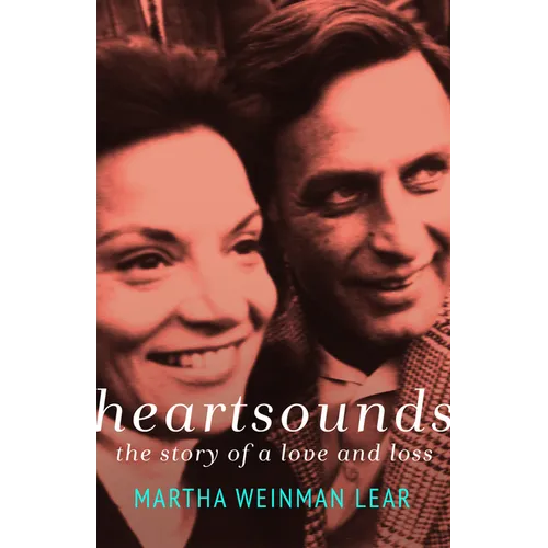 Heartsounds: The Story of a Love and Loss - Paperback
