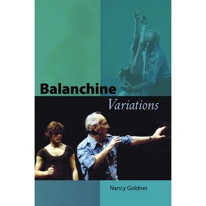Balanchine Variations - Paperback