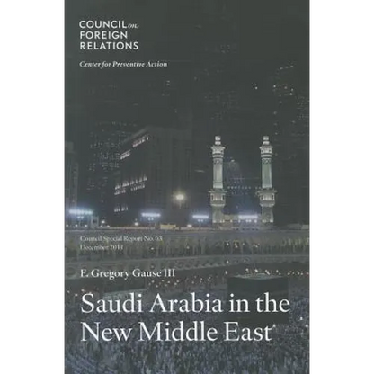 Saudi Arabia in the New Middle East - Paperback