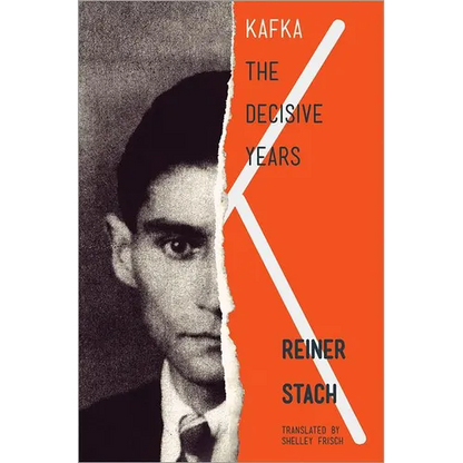 Kafka: The Decisive Years - Paperback