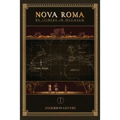 Nova Roma 1: De Itinere in Occasum - Paperback