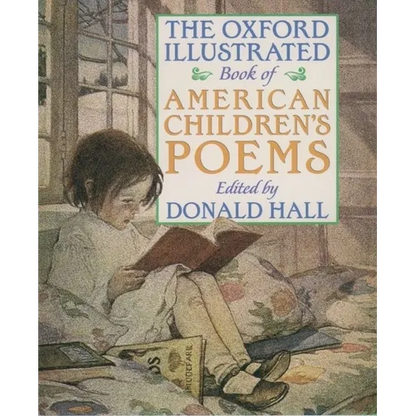 The Oxford Illustrated Book of American Children's Poems - Paperback