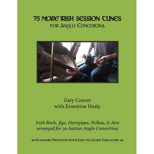 75 More Irish Session Tunes for Anglo Concertina - Paperback