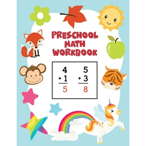 Preschool Math Workbook: Learn Numbers 1-20 with Number Tracing, Counting, Matching, Coloring, Simple Math Activities, Addition and Subtraction Great - Paperback