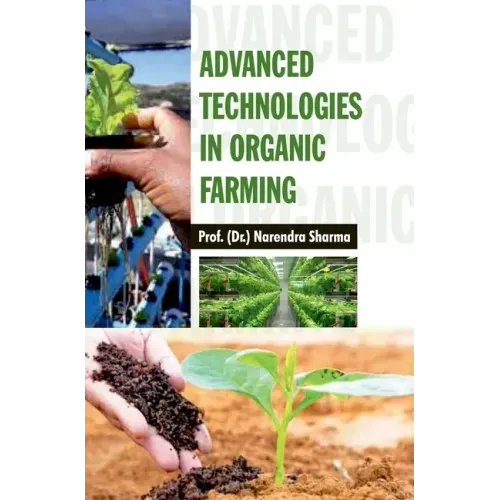 Advanced Technologies in Organic Farming - Hardcover