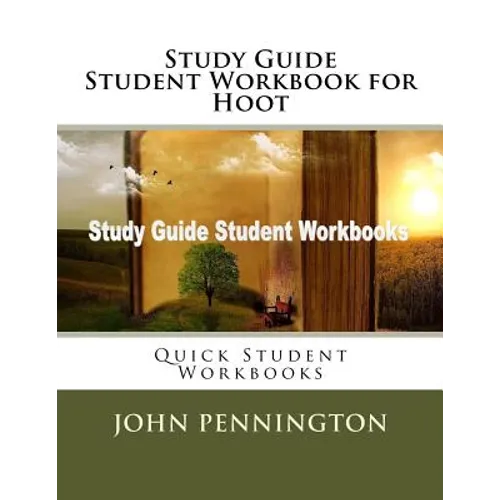 Study Guide Student Workbook for Hoot: Quick Student Workbooks - Paperback