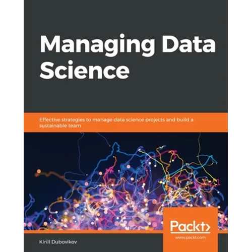 Managing Data Science - Paperback