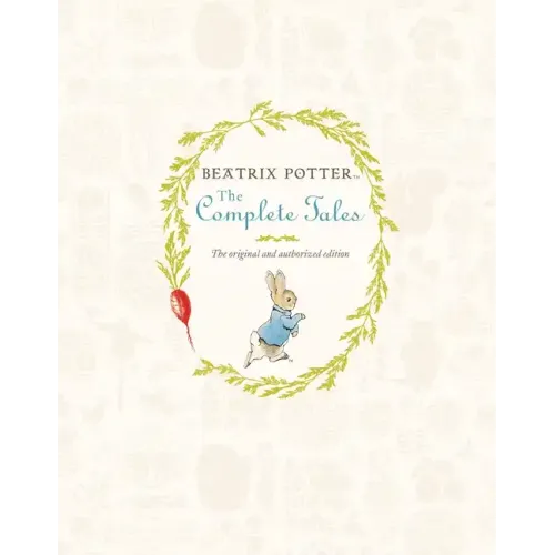Beatrix Potter the Complete Tales
