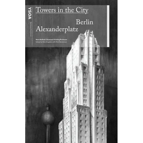 Towers in the City: Berlin Alexanderplatz - Paperback
