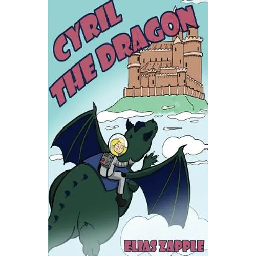 Cyril the Dragon - Paperback