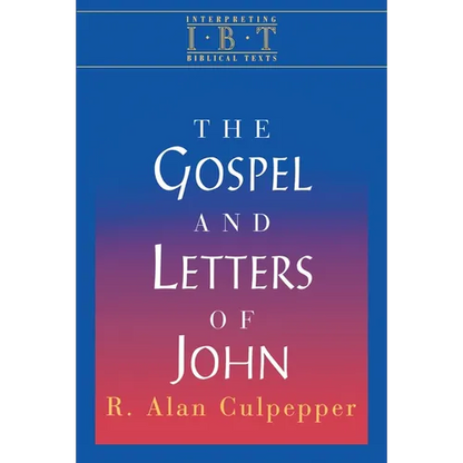 The Gospel and Letters of John: Interpreting Biblical Texts Series - Paperback