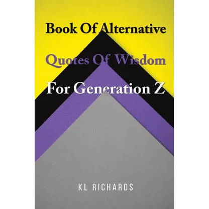 Book Of Alternative Quotes Of Wisdom For Generation Z - Paperback