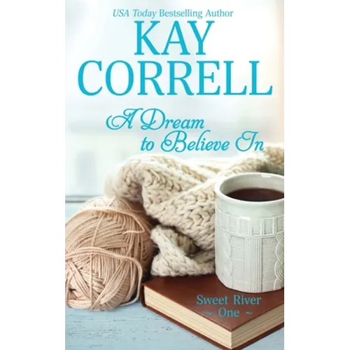 A Dream to Believe In - Paperback