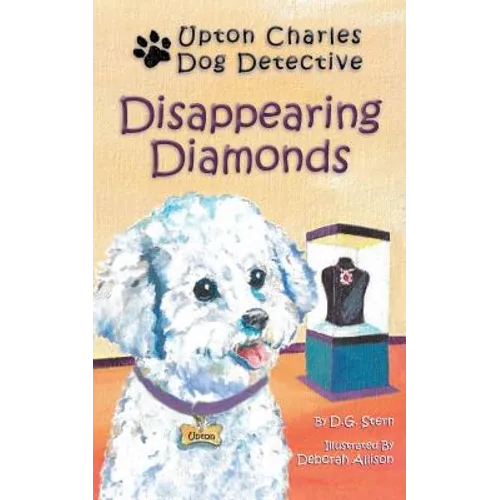 Disappearing Diamonds: Upton Charles-Dog Detective - Paperback