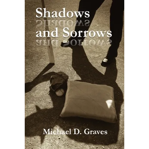 Shadows and Sorrows - Paperback