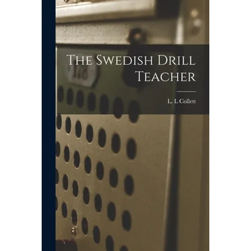 The Swedish Drill Teacher - Paperback