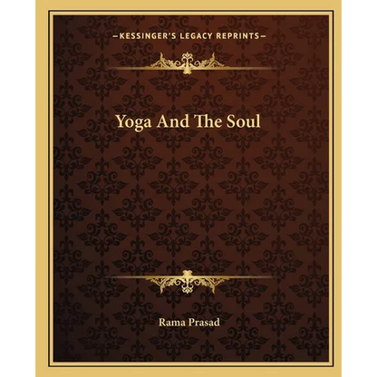 Yoga And The Soul - Paperback