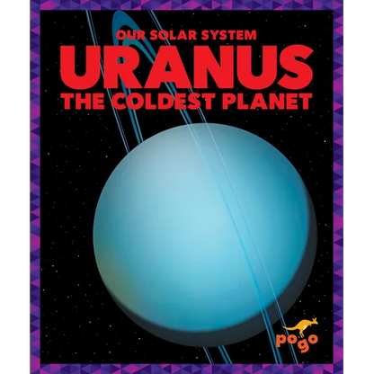 Uranus: The Coldest Planet - Paperback
