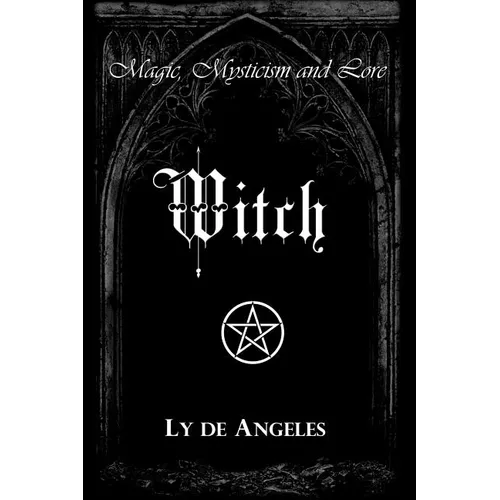 Witch: For Those Who Are - Paperback