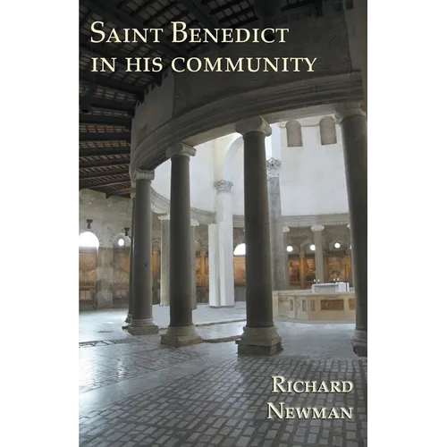 Saint Benedict in his Community - Paperback