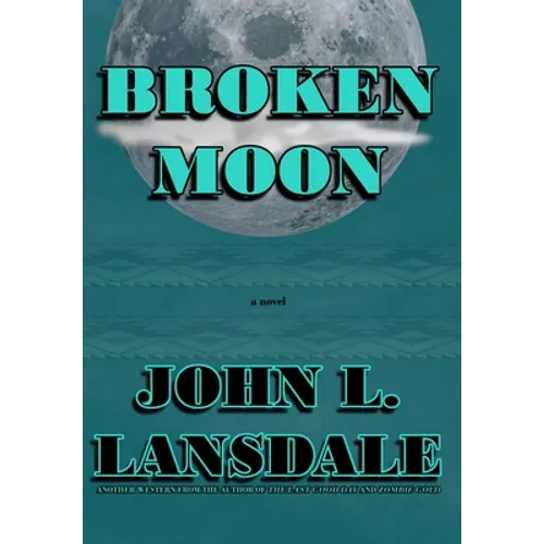 Broken Moon - Hardcover
