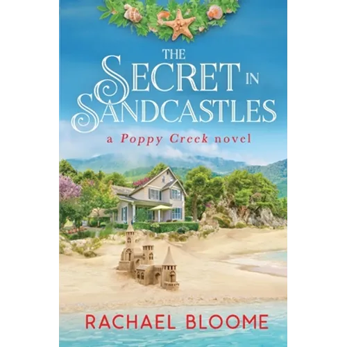 The Secret in Sandcastles: A Poppy Creek Novel - Paperback