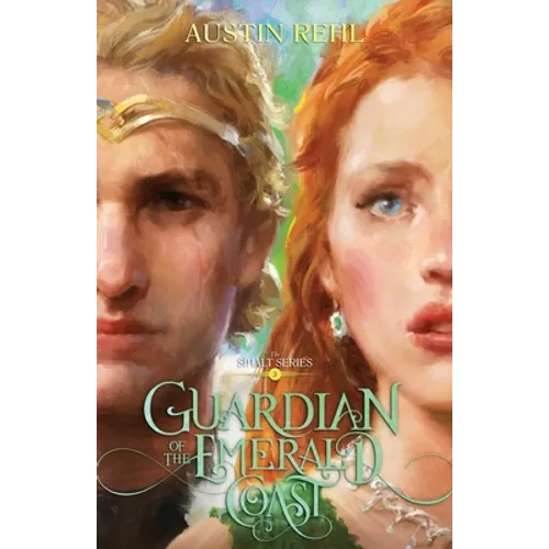 Guardian of the Emerald Coast: Book 3 of the Sīhalt Series - Paperback