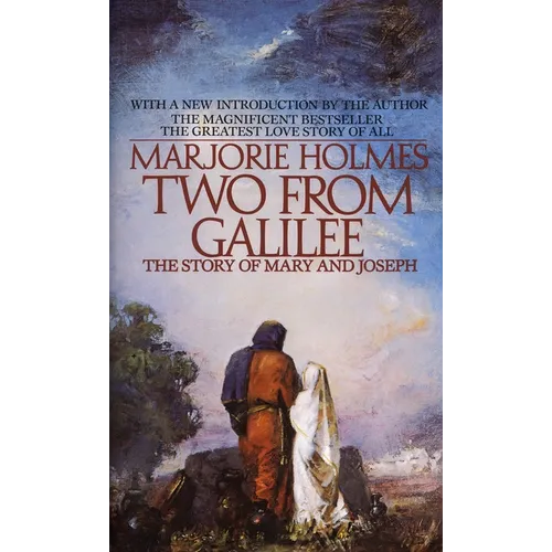 Two from Galilee: The Story of Mary and Joseph - Mass Market Paperbound