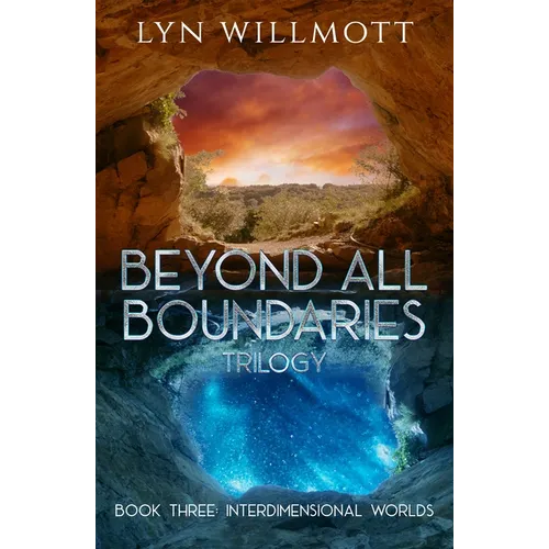 Beyond All Boundaries Book 3: Interdimensional Worlds - Paperback