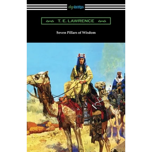 Seven Pillars of Wisdom - Paperback