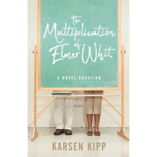 The Multiplication of Elmer Whit - Paperback