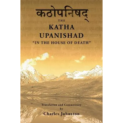 Katha Upanishad: In the House of Death - Paperback