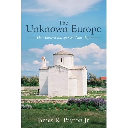 The Unknown Europe - Paperback