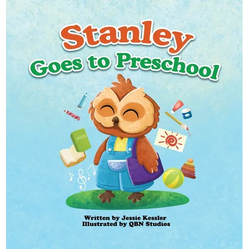 Stanley Goes to Preschool - Hardcover