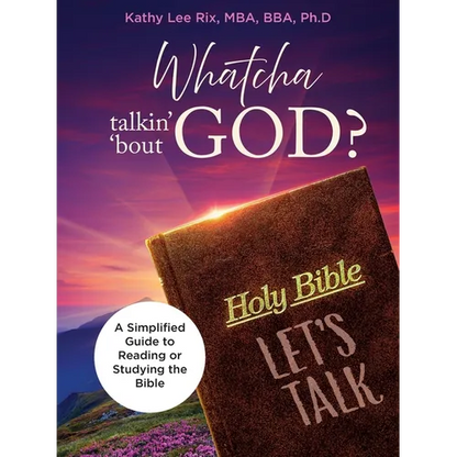 Whatcha Talkin' 'Bout God? - Paperback