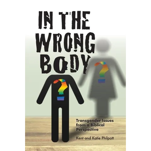 In the Wrong Body? - Paperback