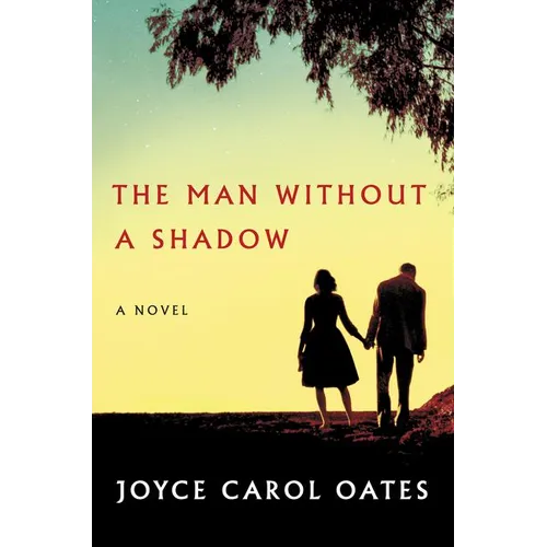 The Man Without a Shadow - Hardcover