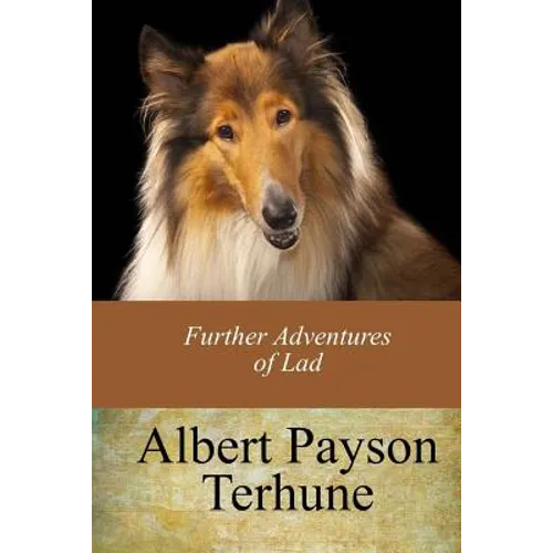Further Adventures of Lad - Paperback