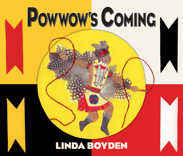 Powwow's Coming - Hardcover