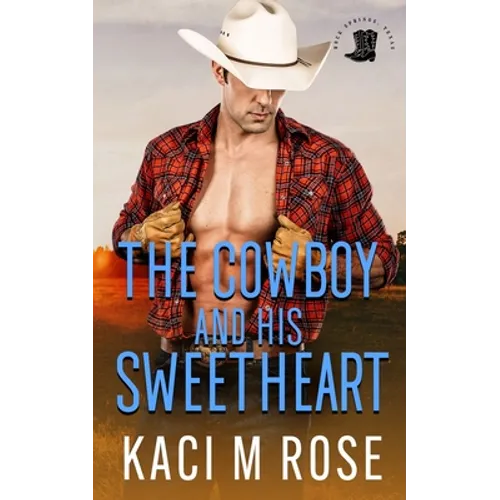 The Cowboy and His Sweetheart - Paperback
