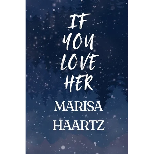If You Love Her - Paperback