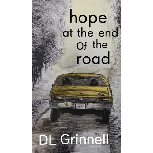 hope at the end of the road - Hardcover